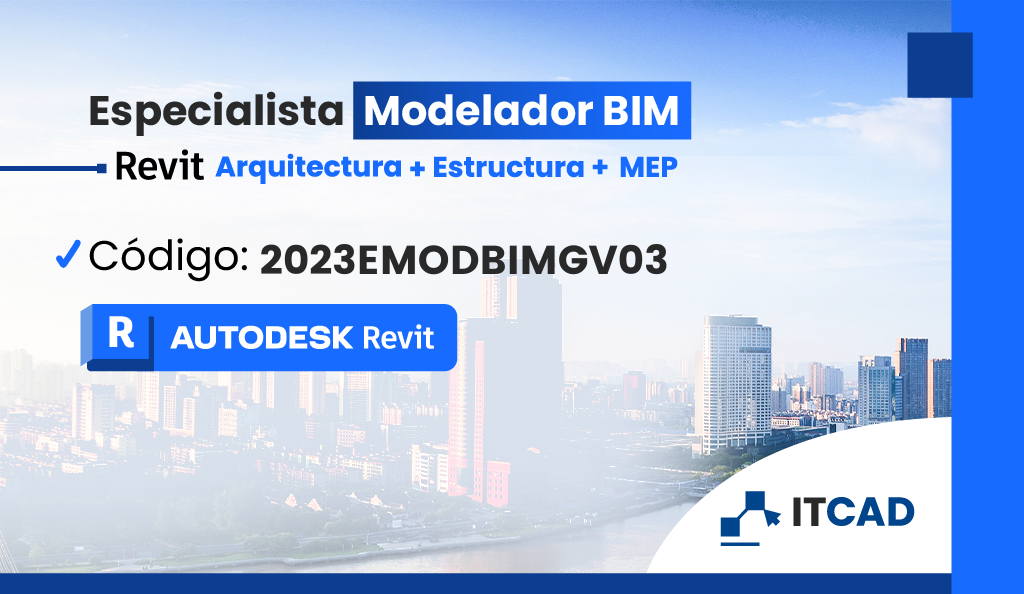 ESPECIALISTA MODELADOR BIM GV03